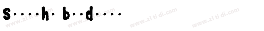 Smoosh4 bold字体转换